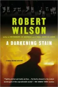 A Darkening Stain (Bruce Medway Series #4)