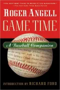 Game Time: A Baseball Companion