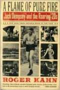 A Flame of Pure Fire: Jack Dempsey and the Roaring '20s