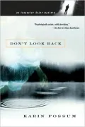 Don't Look Back (Inspector Sejer Series #2)