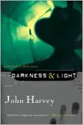 Darkness and Light (Frank Elder Series #3)