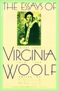 Essays Of Virginia Woolf, Vol. 3