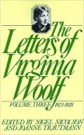 The Letters Of Virginia Woolf, Vol. 3