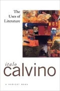 The Uses of Literature: Essays