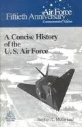 Concise History of the United States Air Force