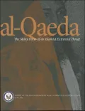 Al-Qaeda: The Many Faces of an Islamist Extremist Threat: Report of the U.S. House Permanent Select Committee on Intelligence, Approved June 2006, Together with Additional and Minority Views, Submitted September 2006