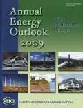 Annual Energy Outlook 2009: With Projections to 2030