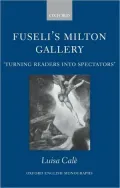 Fuseli's Milton Gallery : 'Turning Readers into Spectators': 'Turning Readers into Spectators'