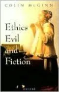 Ethics, Evil, and Fiction