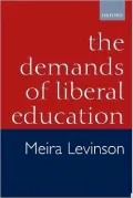 The Demands of Liberal Education