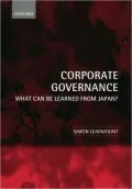 Corporate Governance: What Can Be Learned From Japan?: What Can Be Learned From Japan?