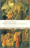 Nineteenth-Century Religion and Literature : An Introduction: An Introduction