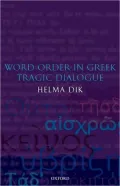 Word Order in Greek Tragic Dialogue