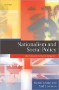 Nationalism and Social Policy: The Politics of Territorial Solidarity