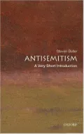 Antisemitism: A Very Short Introduction