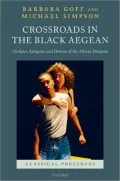 Crossroads in the Black Aegean:Oedipus, Antigone, and Dramas of the African Diaspora
