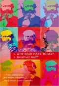 Why Read Marx Today?
