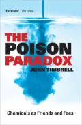 The Poison Paradox : Chemicals as Friends and Foes