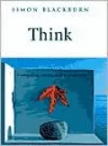 Think: A Compelling Introduction to Philosophy