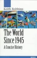 World Since 1945 A Concise History