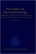 Principles of Psychopathology: Two Worlds - Two Minds - Two Hemispheres