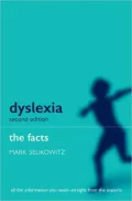 Dyslexia and Other Learning Difficulties: The Facts