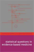Statistical Questions in Evidence-Based Medicine