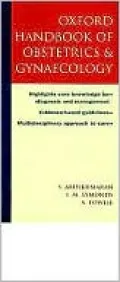 Oxford Handbook of Obstetrics and Gynaecology