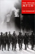 The Hitler Myth: Image and Reality in the Third Reich