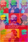 Why Read Marx Today?