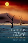 Catastrophes and Lesser Calamities: The Causes of Mass Extinctions