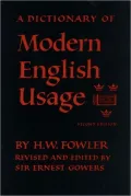 A dictionary of modern English usage