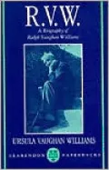 R. V. W.: A Biography of Ralph Vaughan Williams