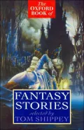 The Oxford book of fantasy stories