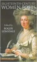 Eighteenth Century Women Poets: An Oxford Anthology