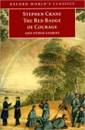 The red badge of courage and other stories