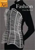 Fashion (Oxford History of Art Series)
