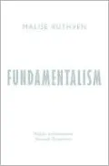 Fundamentalism: The Search for Meaning