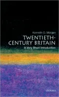 Twentieth-Century Britain: A Very Short Introduction (A Very Short Introductions Series)
