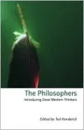 The Philosophers: Introducing Great Western Thinkers