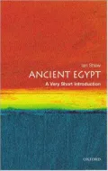 Ancient Egypt: A Very Short Introduction (Very Short Introductions Series)