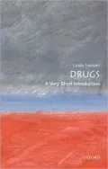 Drugs: A Very Short Introduction