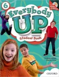 Everybody Up 6 Student Book with CD: Language Level: Beginning to High Intermediate. Interest Level: Grades K-6. Approx. Reading Level: K-4