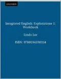 Integrated English: Explorations, Vol. 1