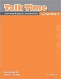 Talk Time 1: Everyday English Conversation Teacher's Book