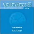 Talk Time 2: Everyday English Conversation Class CDs