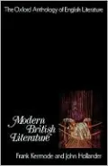 The Oxford Anthology of English Literature: Modern British Literature