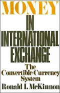 Money in International Exchange: The Convertible Currency System