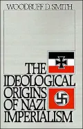 The Ideological Origins of Nazi Imperialism