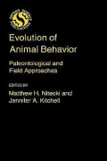 Evolution of Animal Behavior: Paleontological and Field Approaches